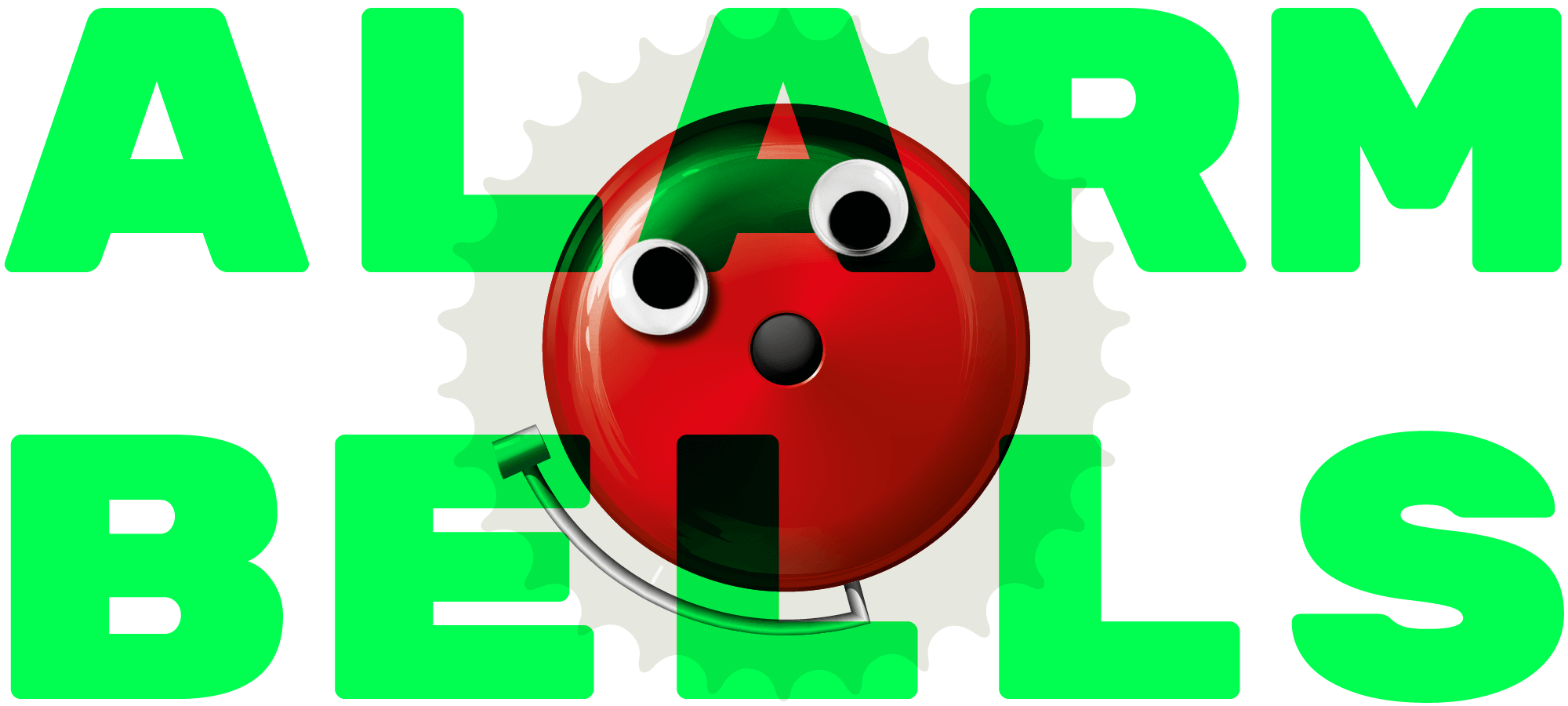 Header illustration: Alarm Bell freakin with the googly eyes